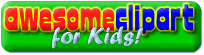 AwesomeClipartforKids! Cool Clipart for Kids of All